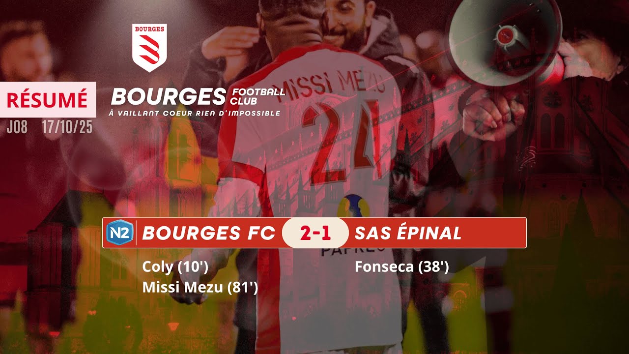 BFC / Épinal : Bourges maître du jeu en son jardin (N2 - J08 - 17/10/25)