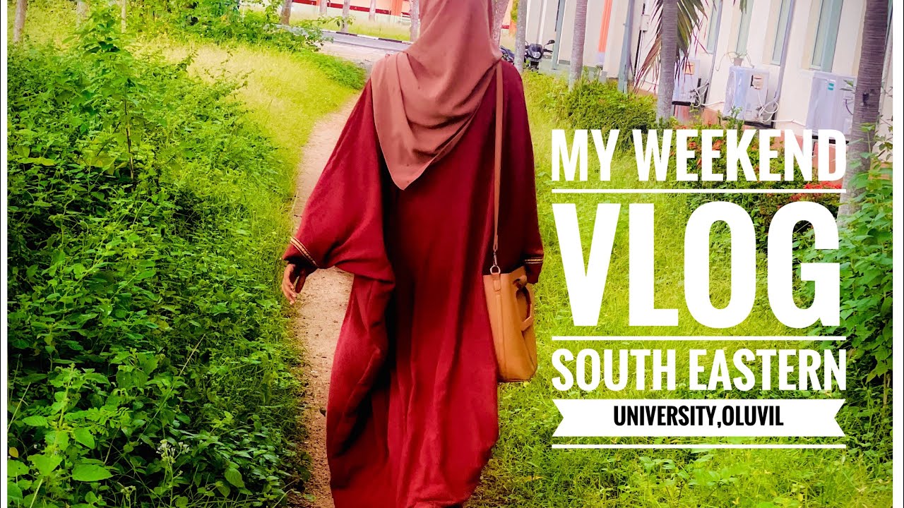 Weekend vlog/ஒலுவில் south eastern university/weekend routine/campus life memories தமிழ்