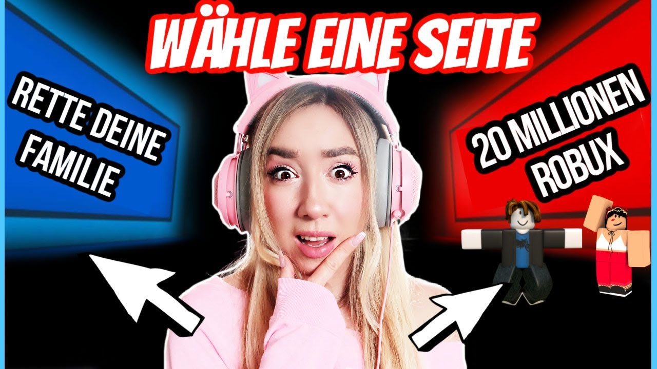 Entweder FAMILIE retten oder 20 million ROBUX um in ROBLOX shoppen (gamer girl in pick a side 1 Tag)
