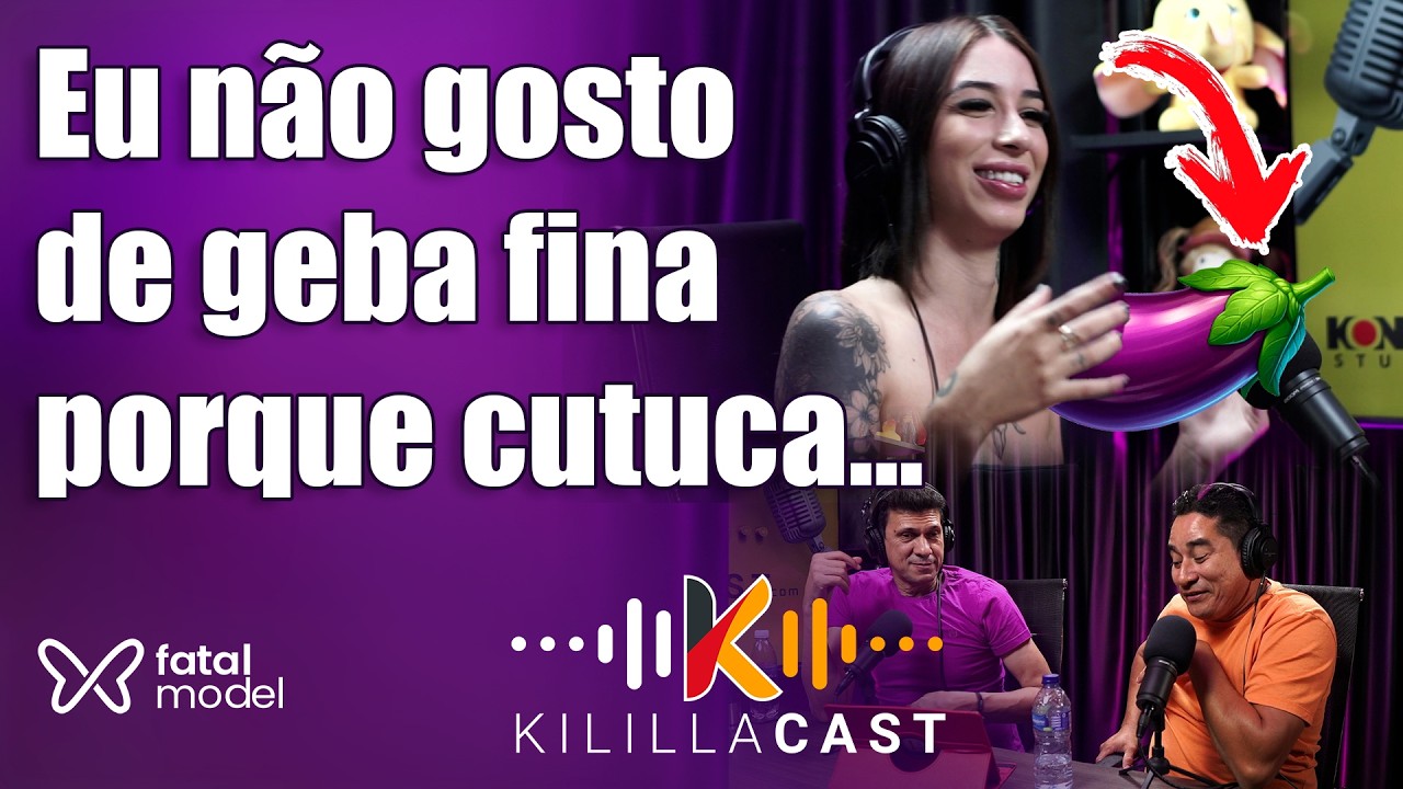 🍆 Tem que saber usar o brinquedinho! | Viviane Wessler | Kililla Cast