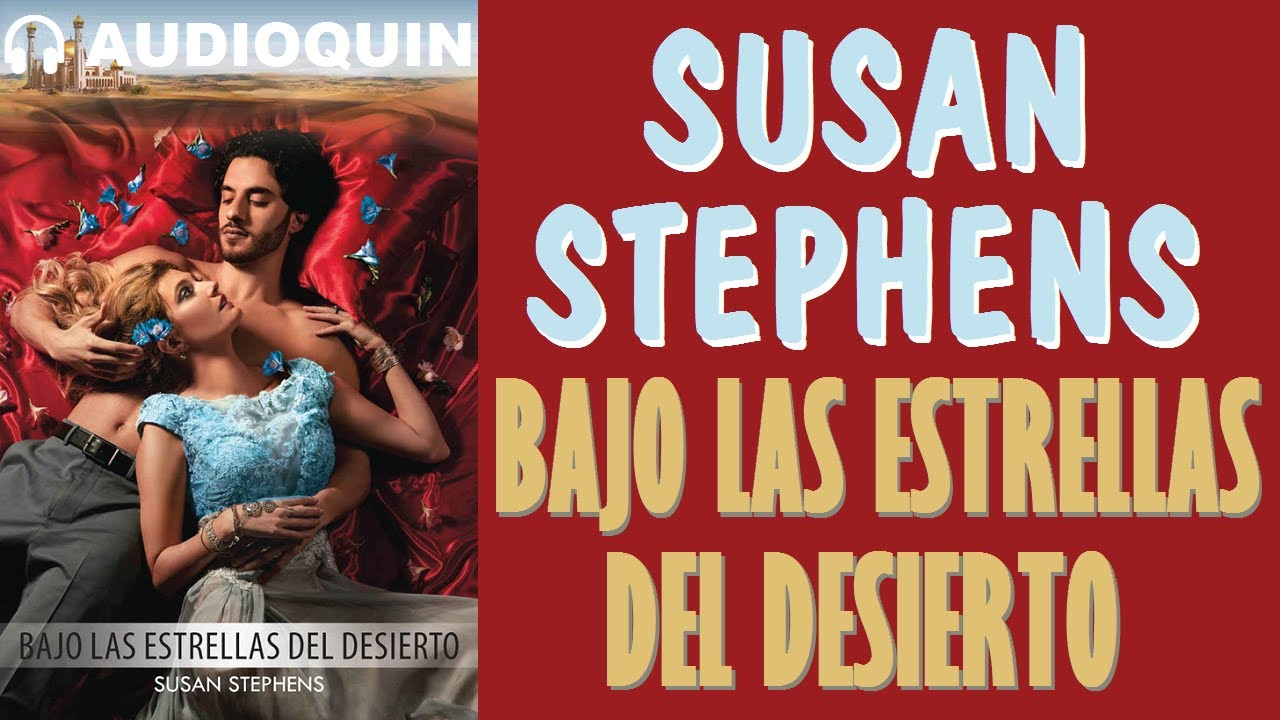 Bajo Las Estrellas Del Desierto ✅ Audiolibro | AUDIOQUIN