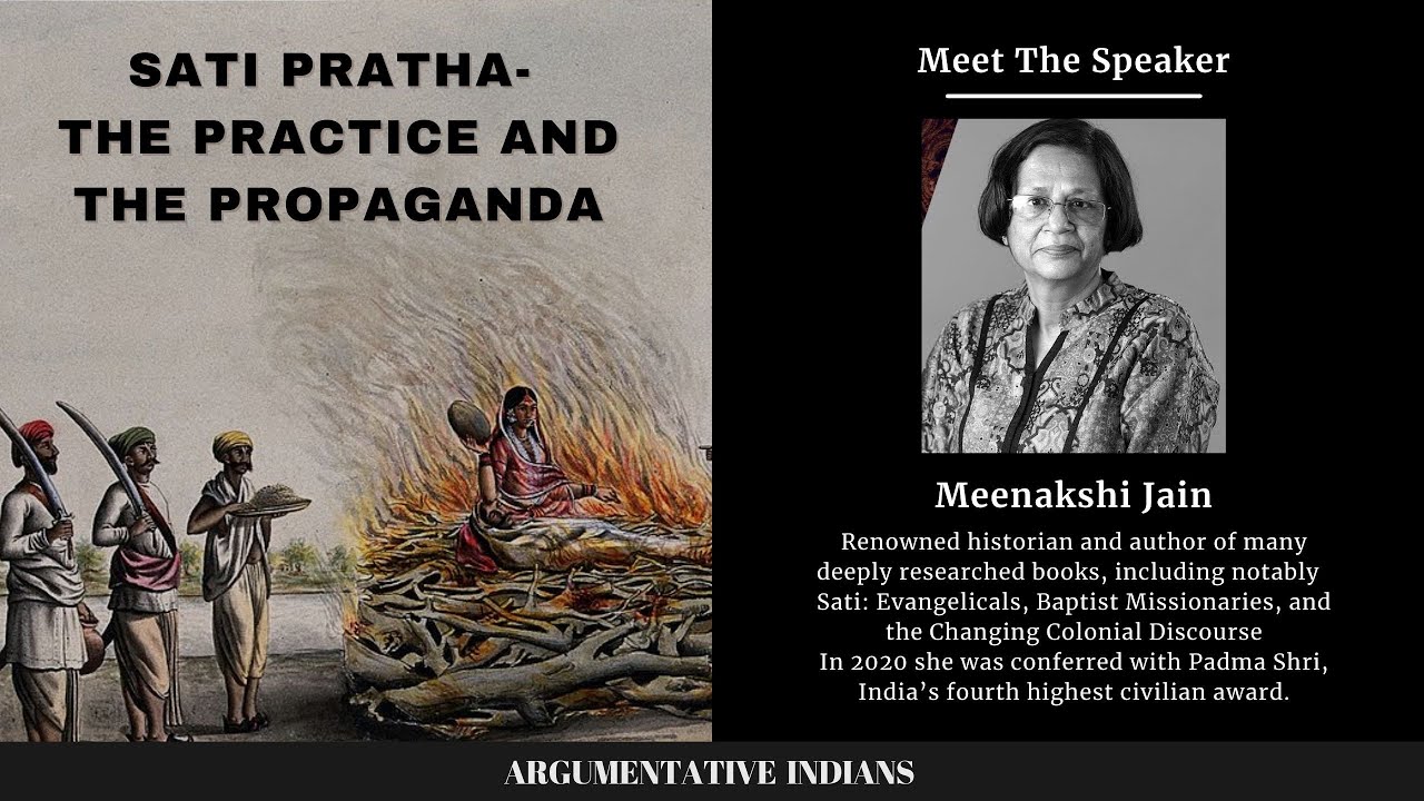 Sati Pratha - The Practice and The Propaganda | Dr. Meenakshi Jain