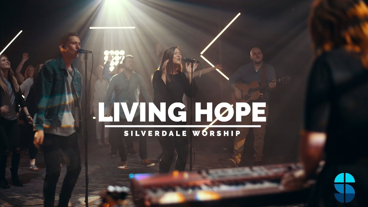 Living Hope | Silverdale Worship | OFFICIAL MUSIC VIDEO