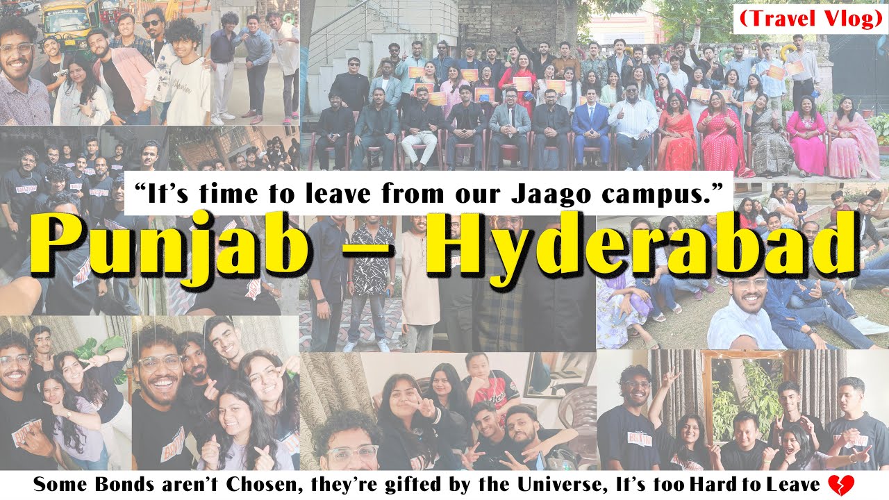 PUNJAB - HYDERABAD | It’s Time to Leave from Our Jaago Campus #Jaagocollage#PunjabToHyderabad#Travel