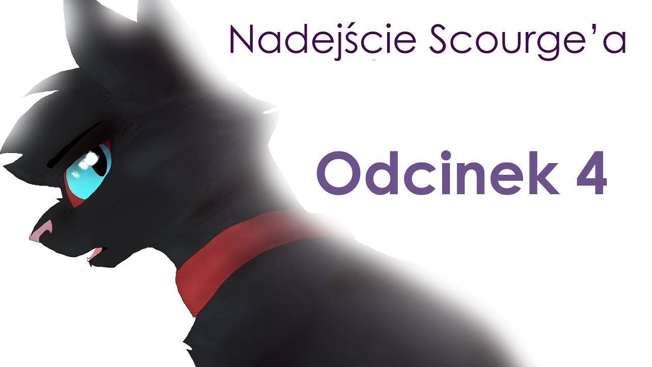 Wojownicy: Nadejście Scourge'a (The Rise of Scourge PL) - odc.4