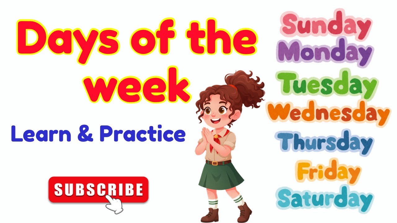 Days of the Week | Kids Learning Week Day Names | Week Day Names With Practice | 7 Days of the Week