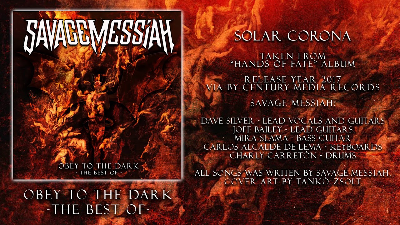 SAVAGE MESSIAH - 12.Solar Corona