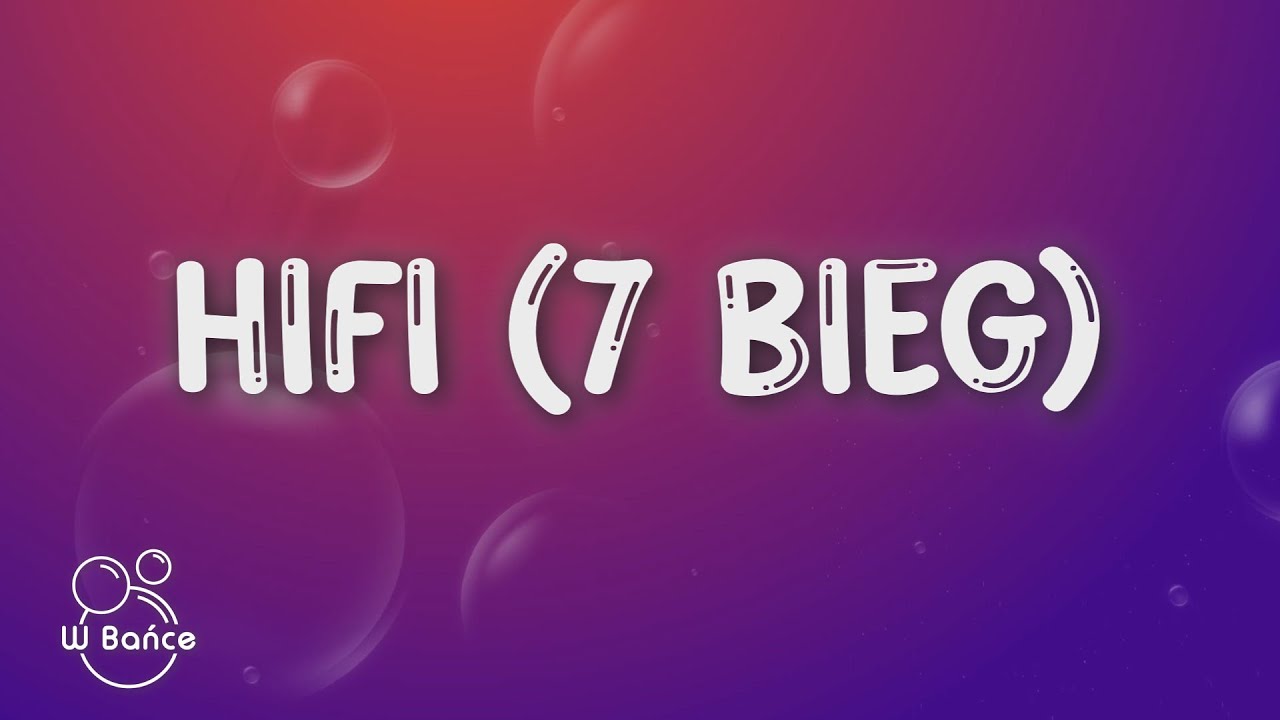 MODELKI - HIFI (7 Bieg) (Tekst/Lyrics)