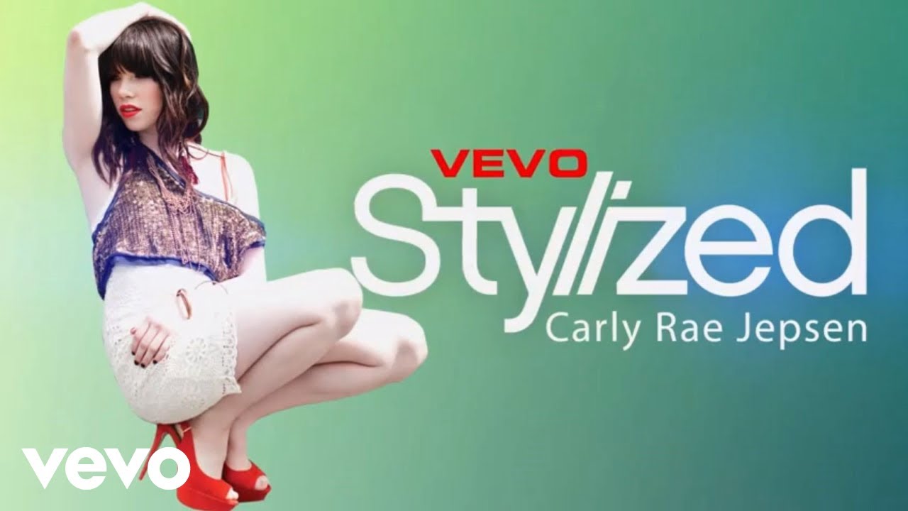 Carly Rae Jepsen - VEVO Stylized
