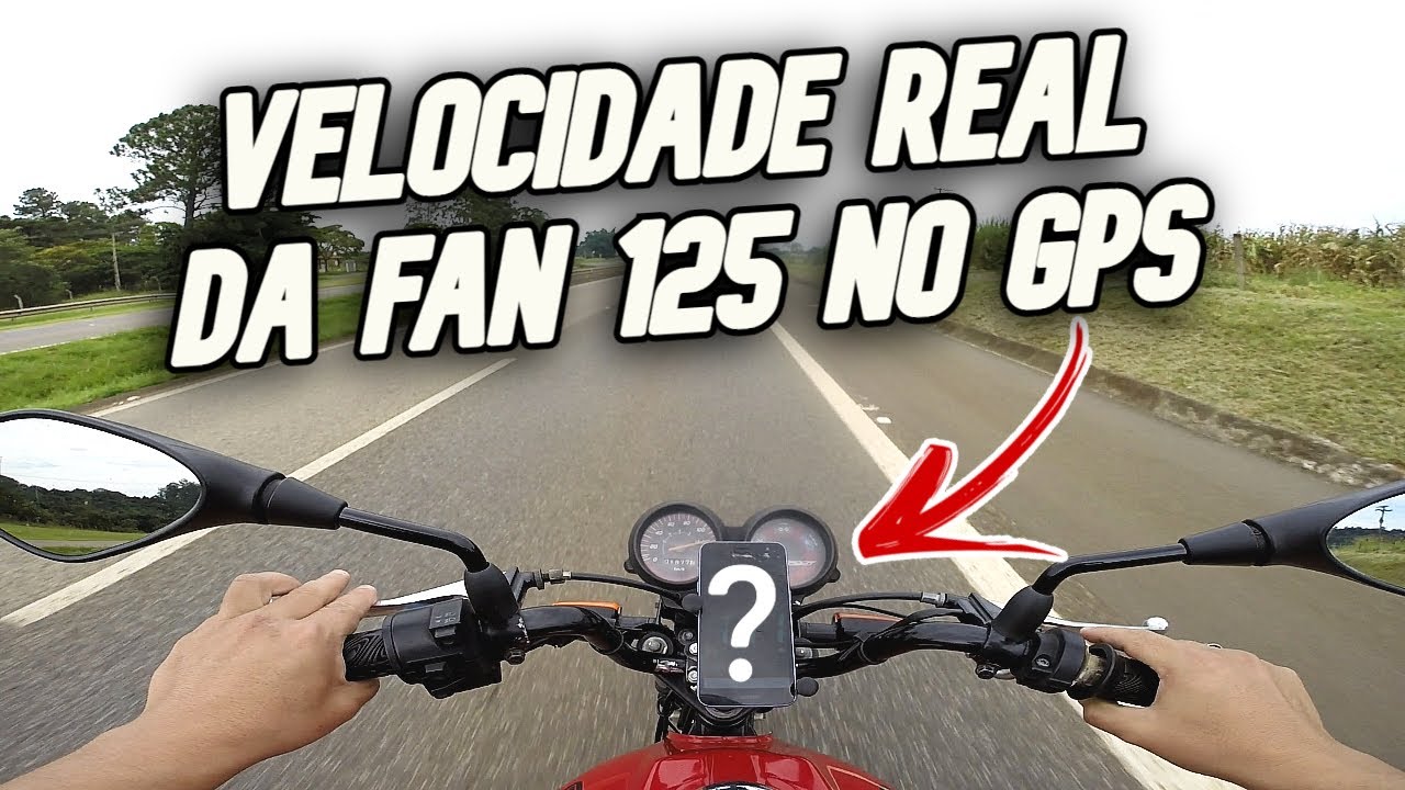 TESTEI A VELOCIDADE REAL DA FAN 125