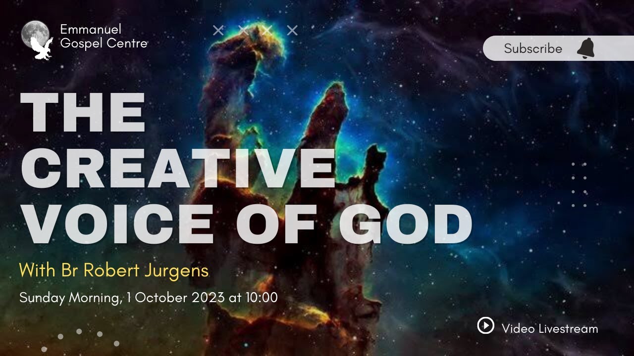 The Creative Voice of God - Br Robert Jurgens (Video Stream)