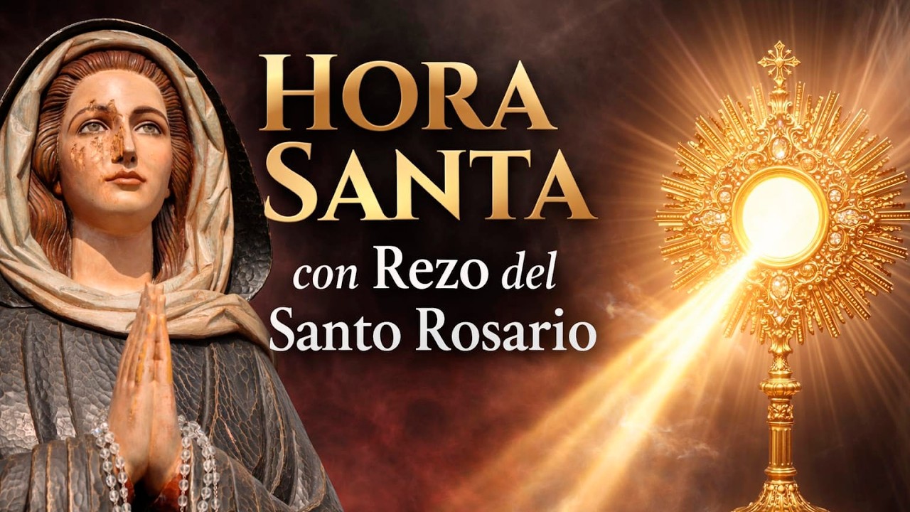 Adoración al SANTÍSIMO SACRAMENTO del Altar hoy en DIRECTO - 13 de febrero de 2026