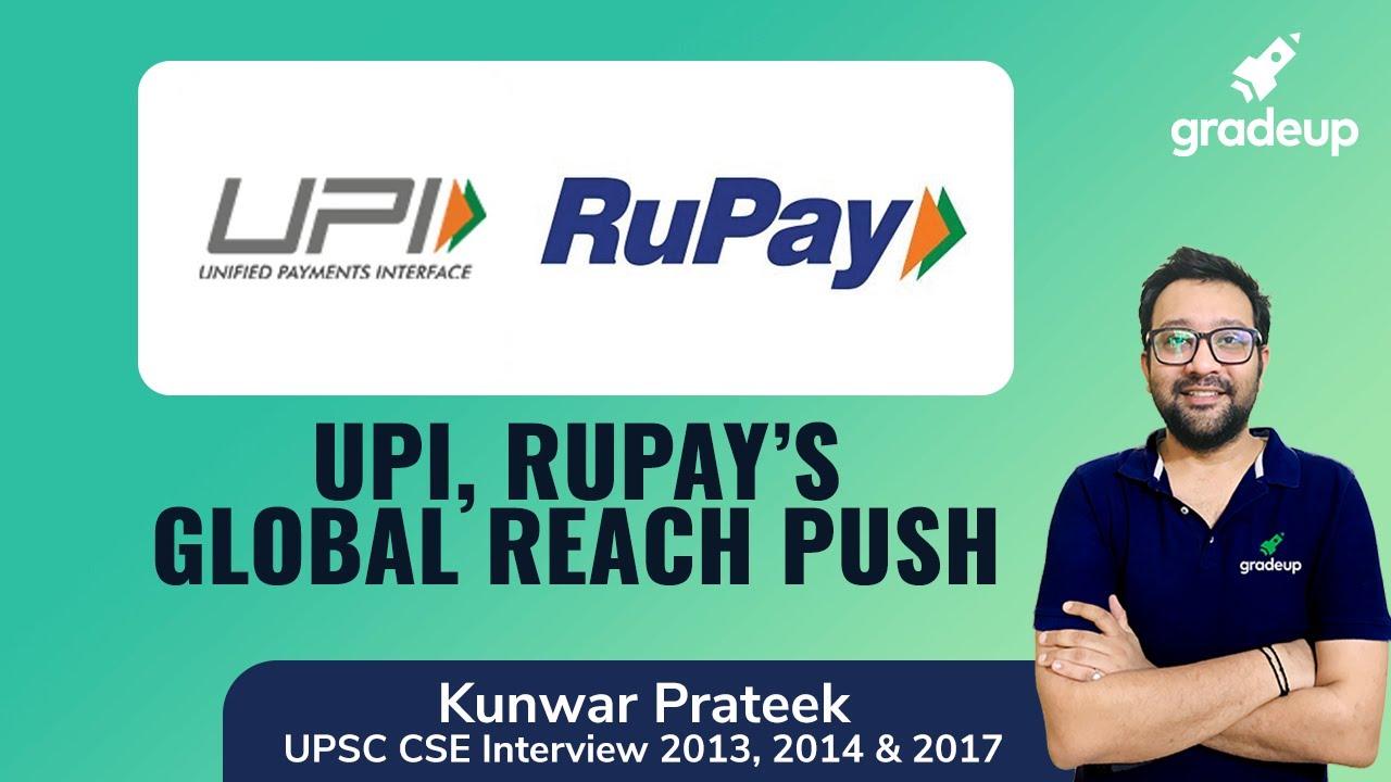 UPI, RuPay’s global reach push | Economic News Analysis by Kunwar Prateek Sir