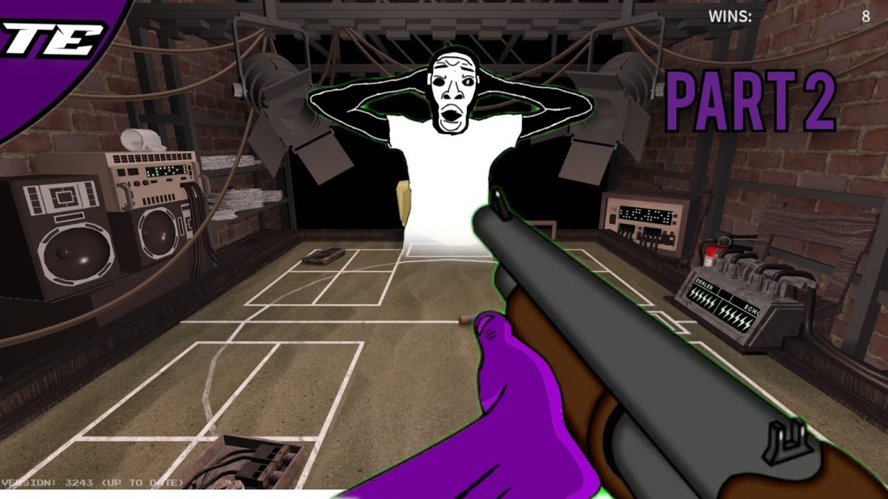 So we play buck shot and this what happened Part 2