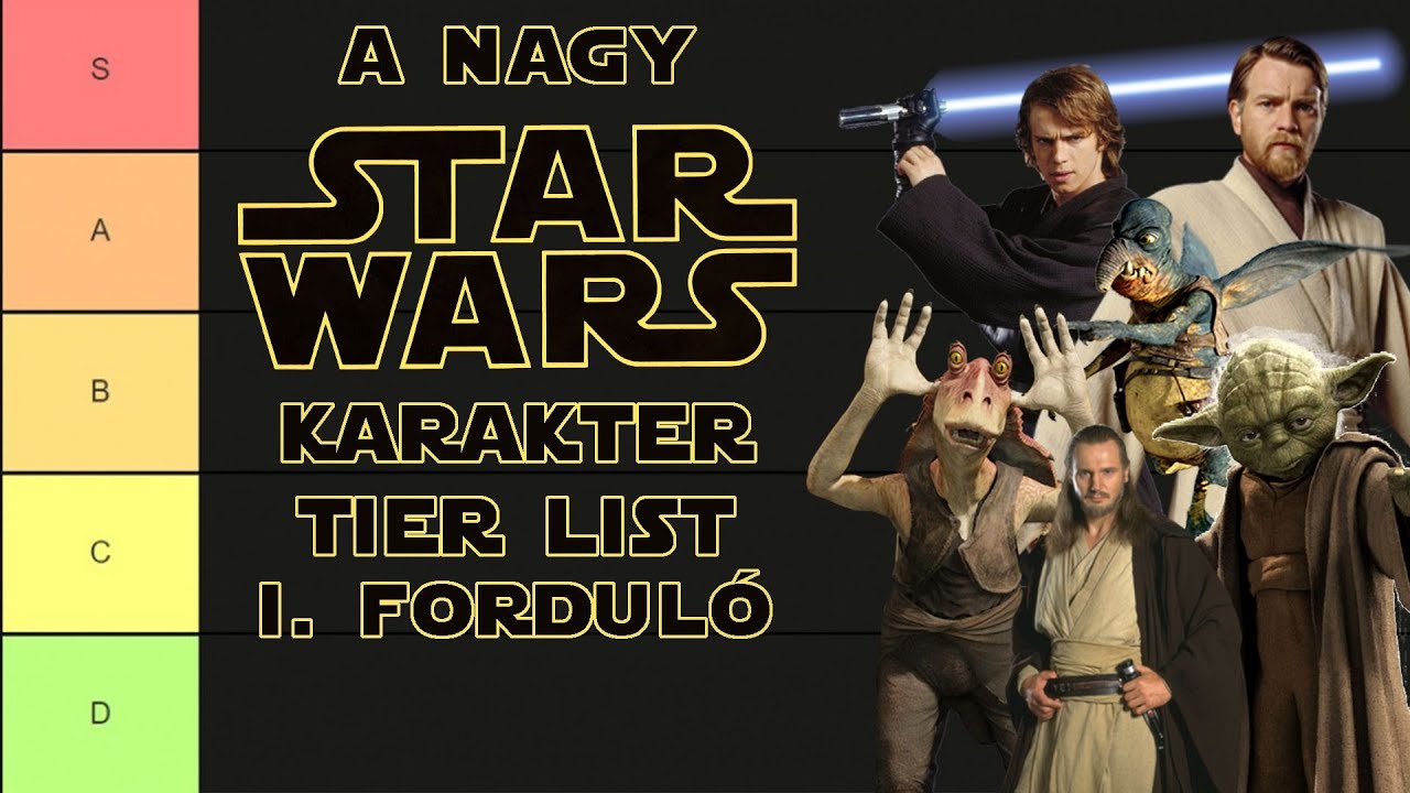 I. FORDULÓ | A NAGY STAR WARS KARAKTER TIER LIST