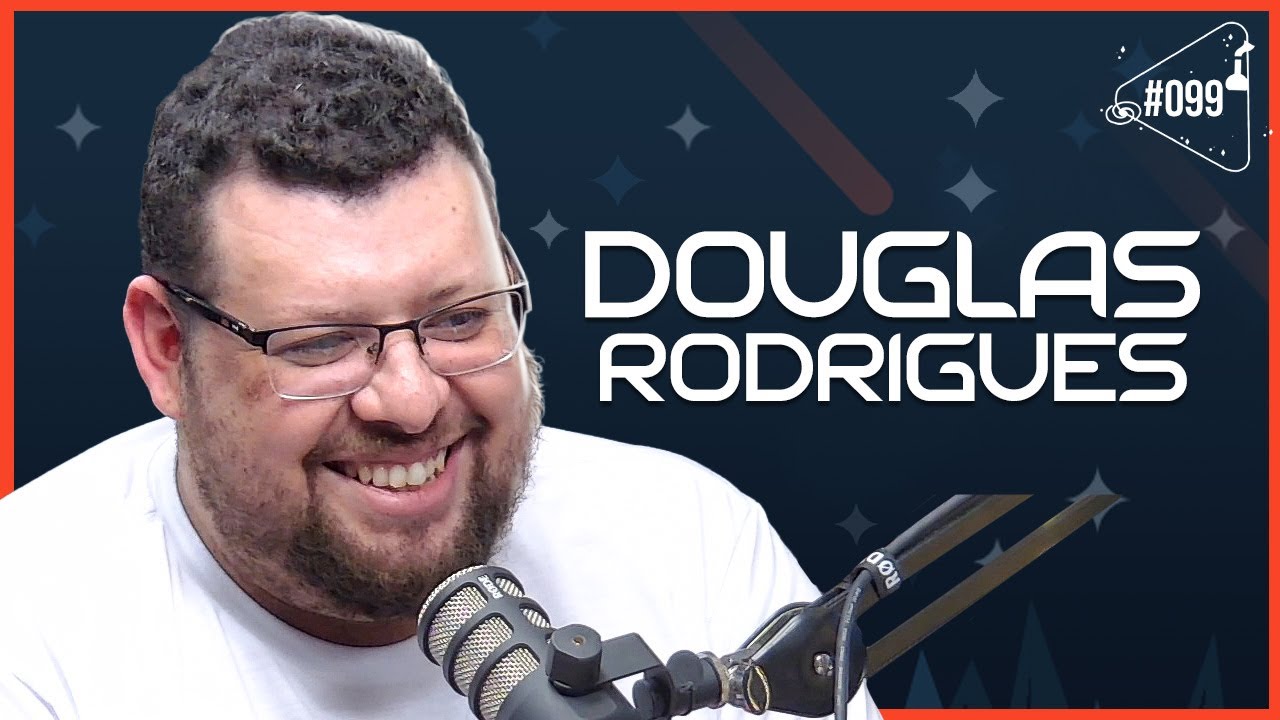 DOUGLAS RODRIGUES - Ci&ecirc;ncia Sem Fim #99