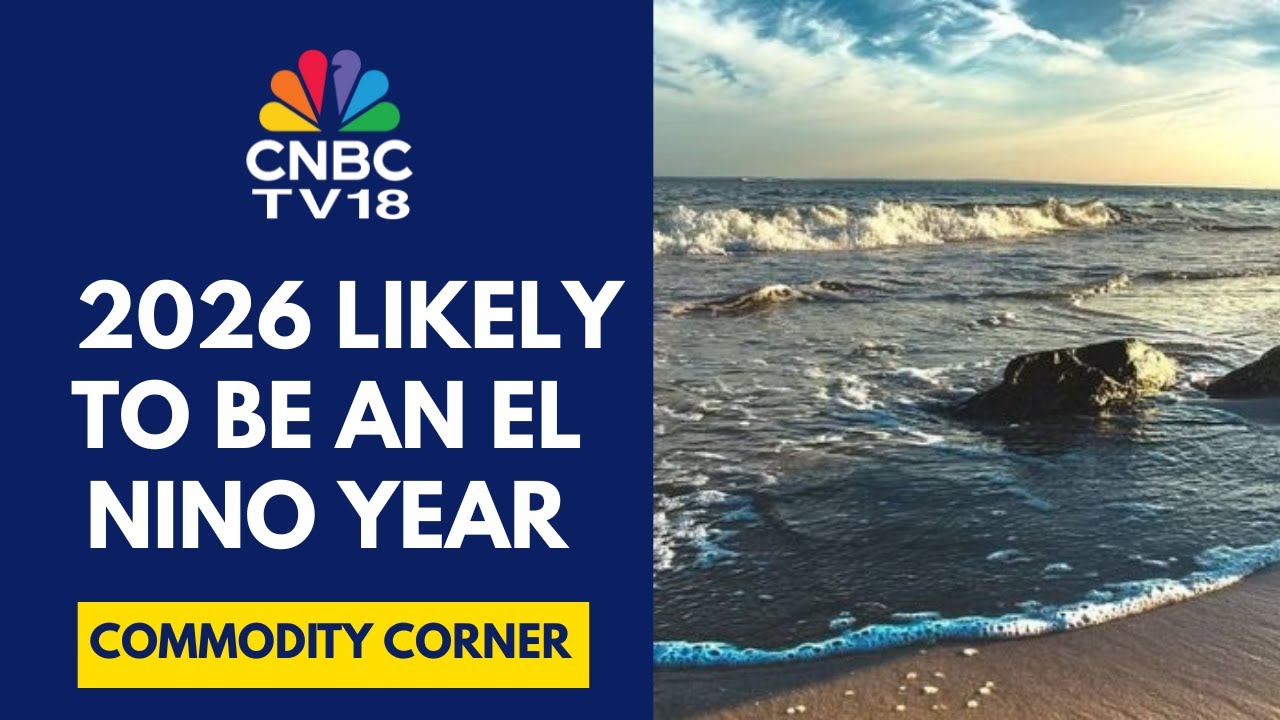 Evolving El-Nino Shows 60% Probability Of A Sub-Par Monsoon In 2026: Skymet Weather | CNBC TV18