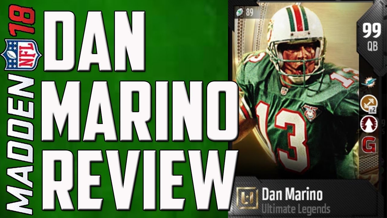 How Good is 99 OVR Dan Marino? MUT 18 Card Review
