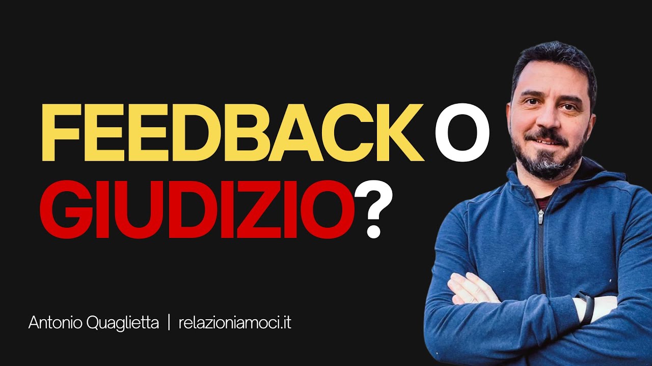Comunicazione: tra feedback e giudizio