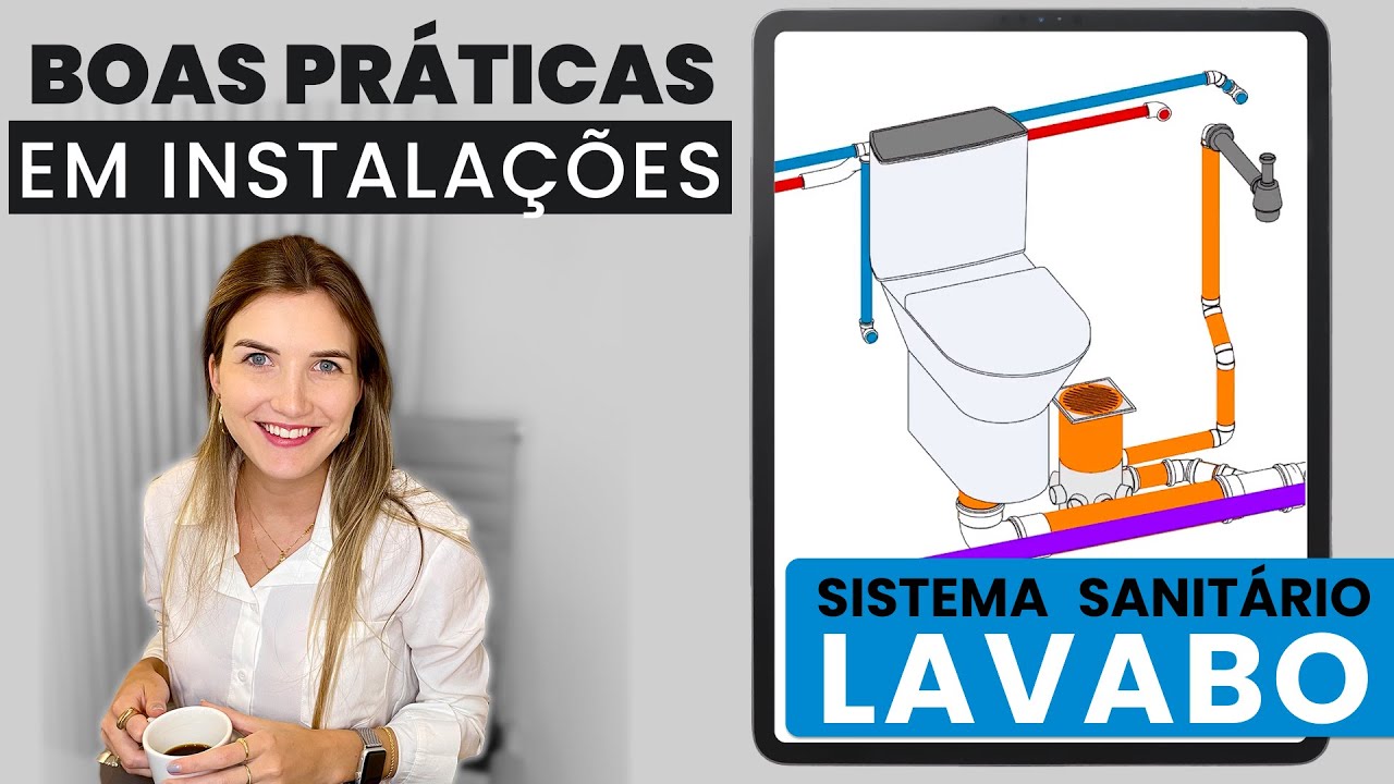 Boas Práticas Instalações - Sistema sanitário LAVABO 💦