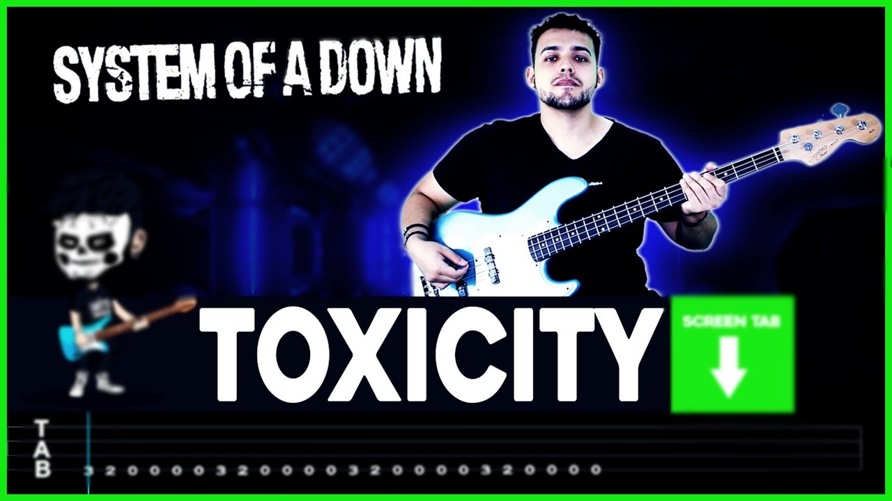 【SYSTEM OF A DOWN】[ Toxicity ] Bass Cover | LESSON | BASS TAB