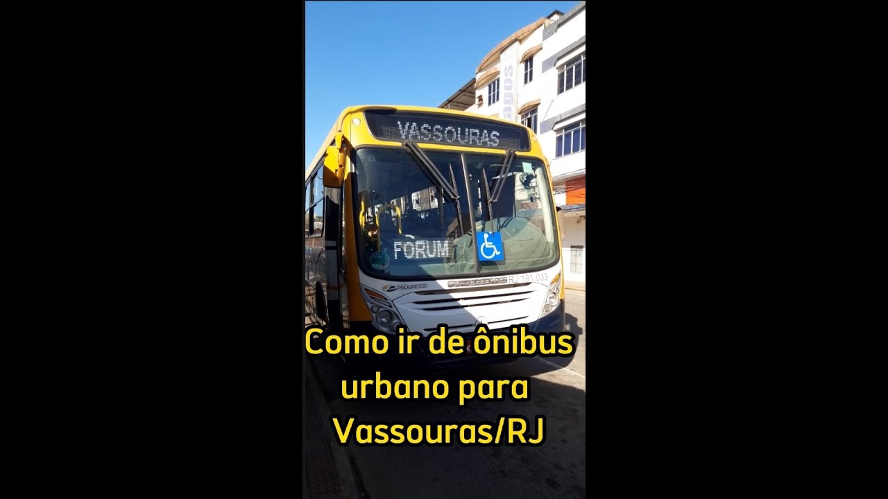Como ir a Vassouras-RJ de Ônibus Urbano - Março 2023