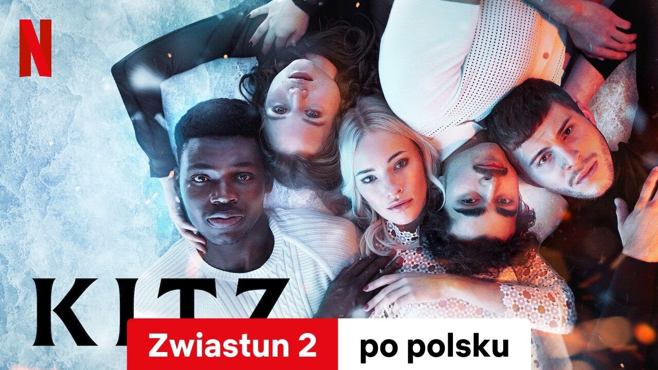 Kitz (Sezon 1 Zwiastun 2) | Zwiastun po polsku | Netflix