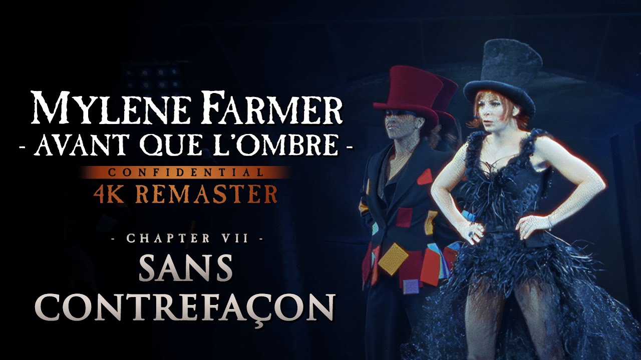 Myl&egrave;ne Farmer - Avant que l'ombre &agrave; Bercy : Sans contrefa&ccedil;on (4K Remaster)