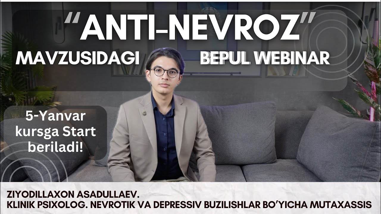 "ANTI NEVROZ" BEPUL WEBINAR!