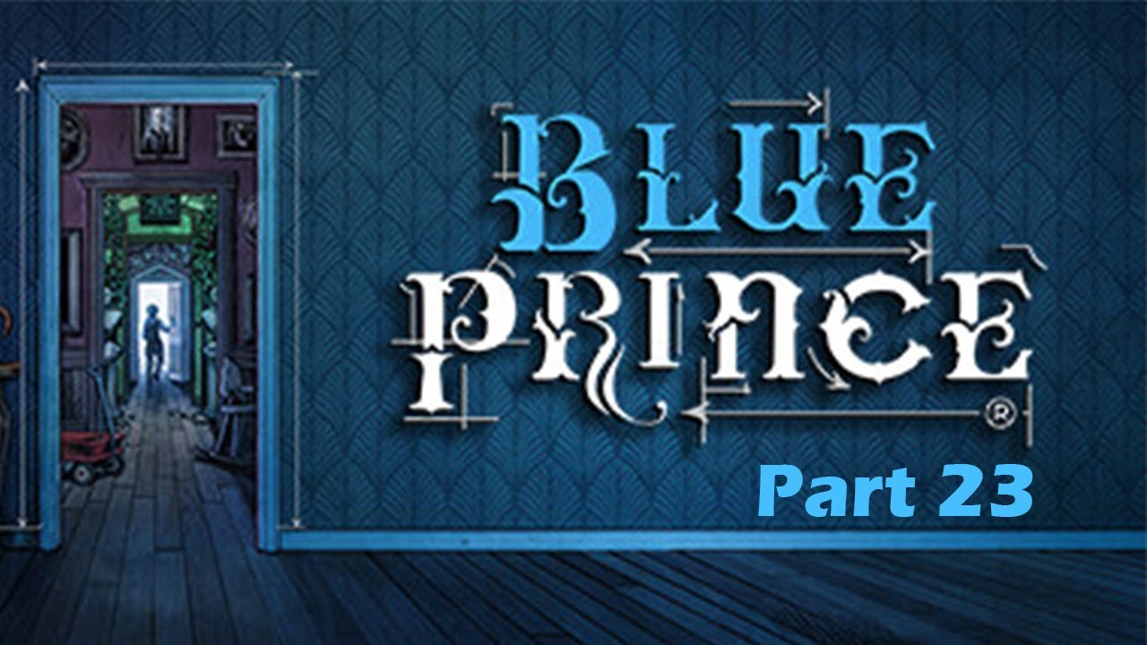 BLue Prince Episode 23: THE END IS HERE? Entering Room 46!