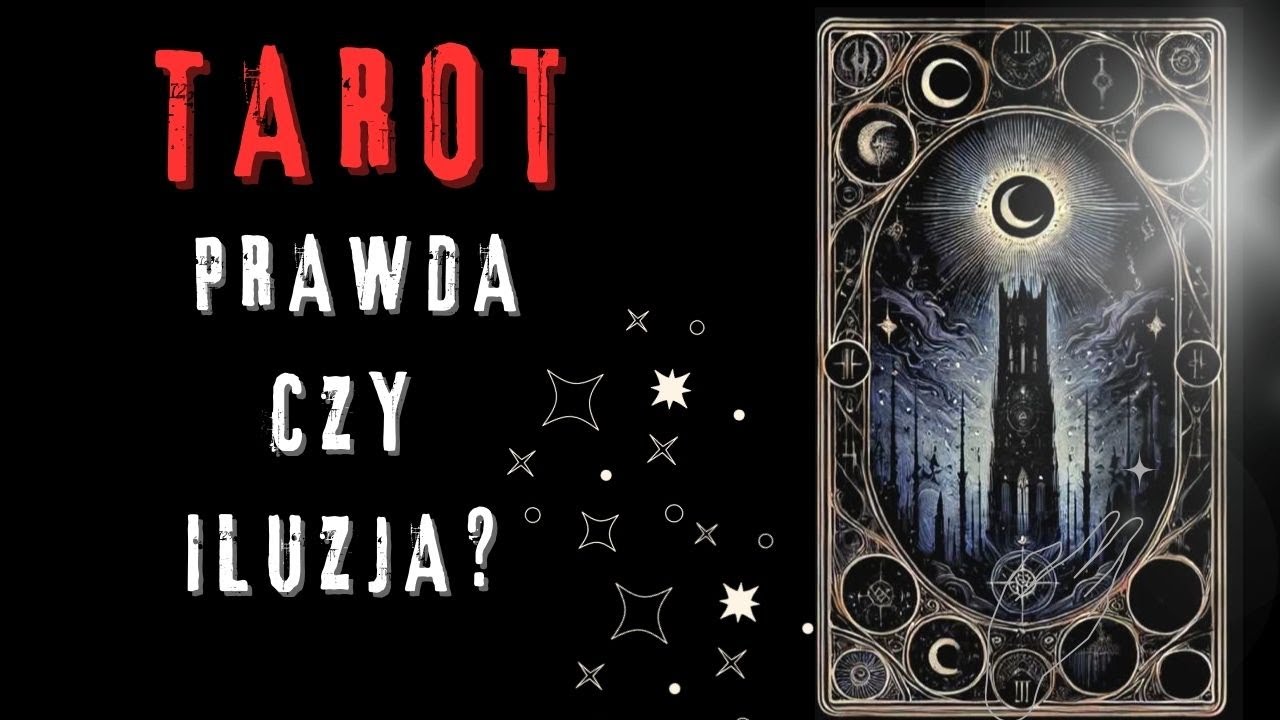 Czy karty TAROTA m&oacute;wią PRAWDĘ??