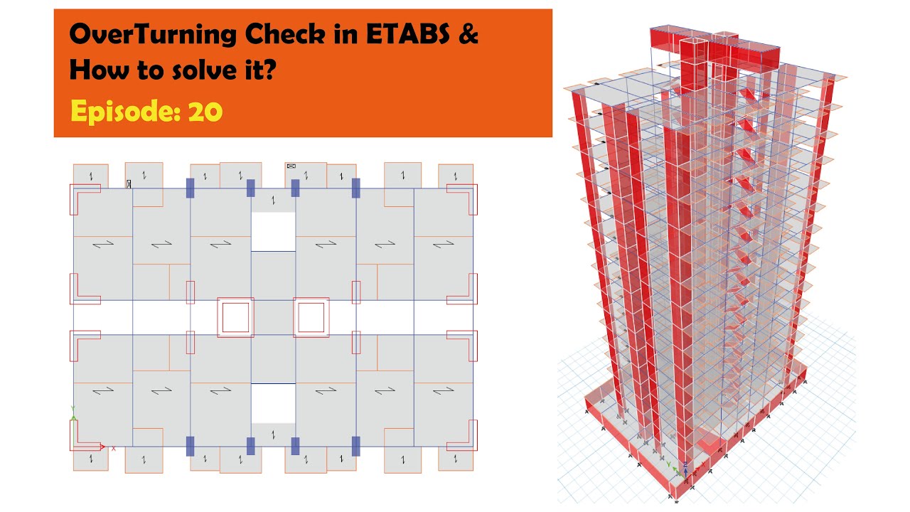 Overturning Check in ETABS for a 16 Story Buildin_Episode 20