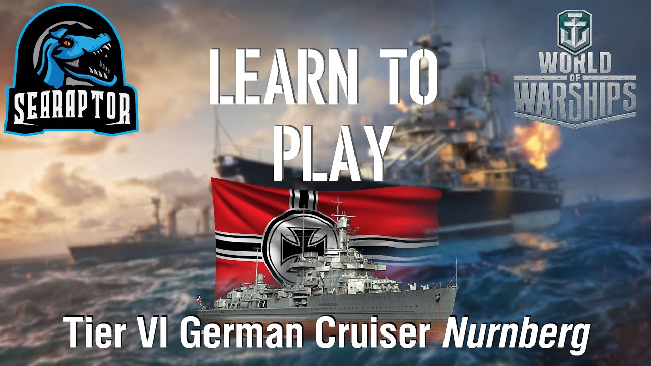 World of Warships — учимся играть: немецкий крейсер VI уровня Nürnberg