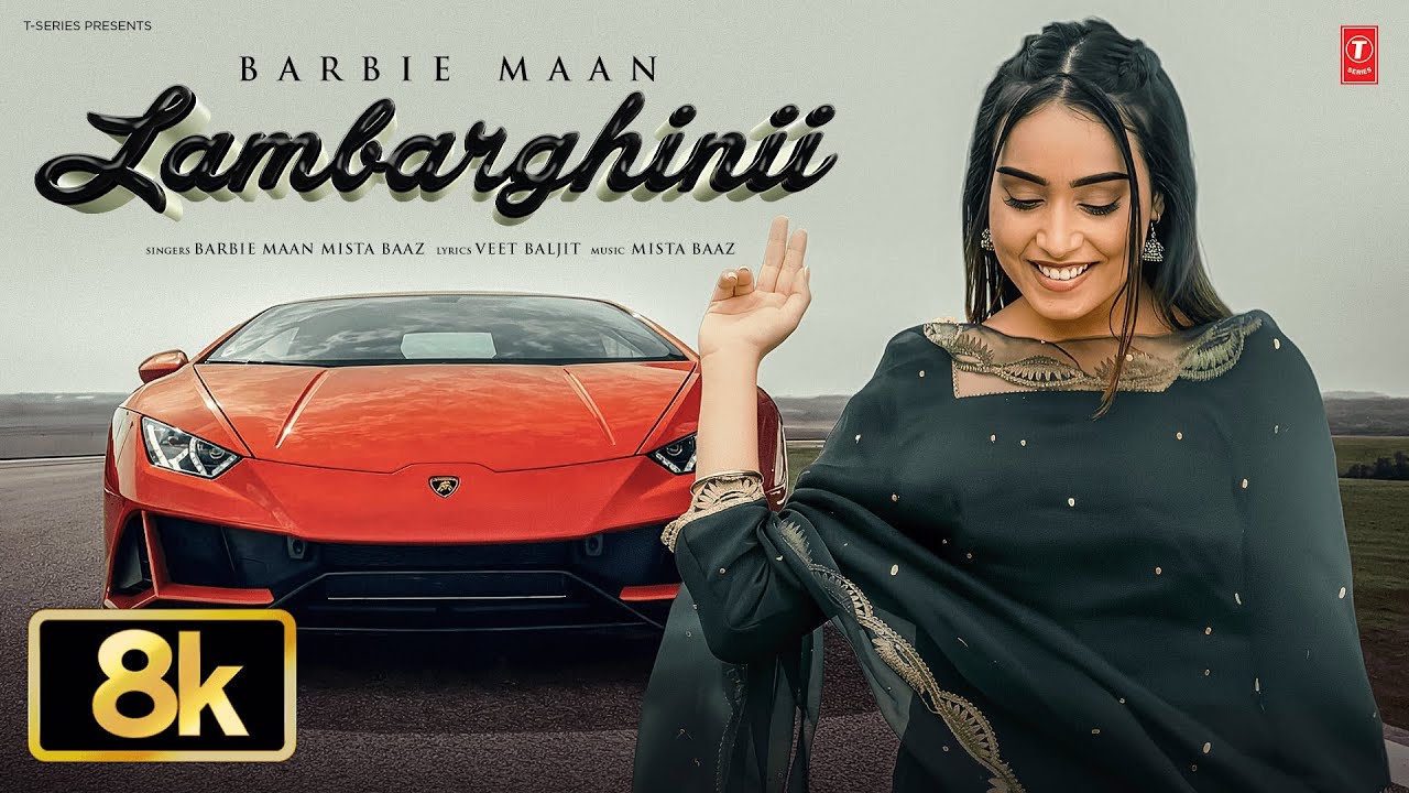 LAMBARGHINII (8K VIDEO) | BARBIE MAAN | Viral Punjabi Songs 2026