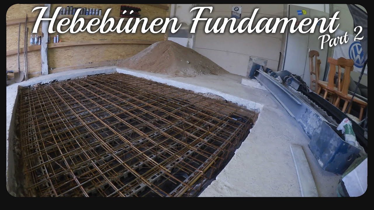 Hebebühnen Fundament part 2
