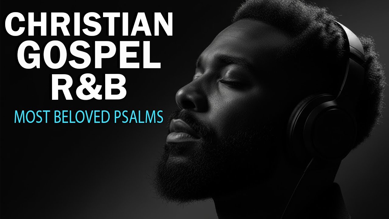 Christian Soulful R&B | Peaceful Music for Prayer & Relax