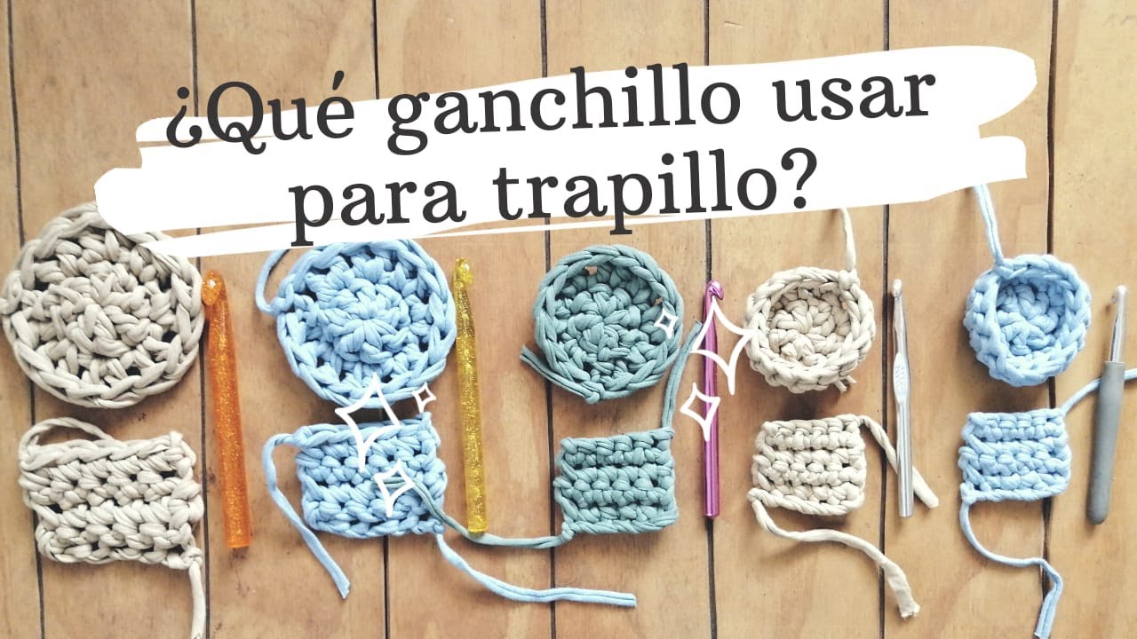 El Tamaño de Ganchillo perfecto para tus proyectos de Trapillo