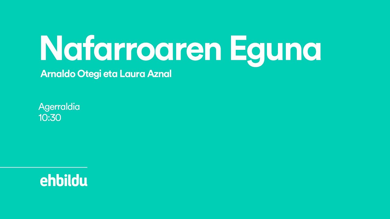 NAFARROAREN EGUNA | Ekitaldi politikoa Iru&ntilde;ean Arnaldo Otegi eta Laura Aznalen eskutik