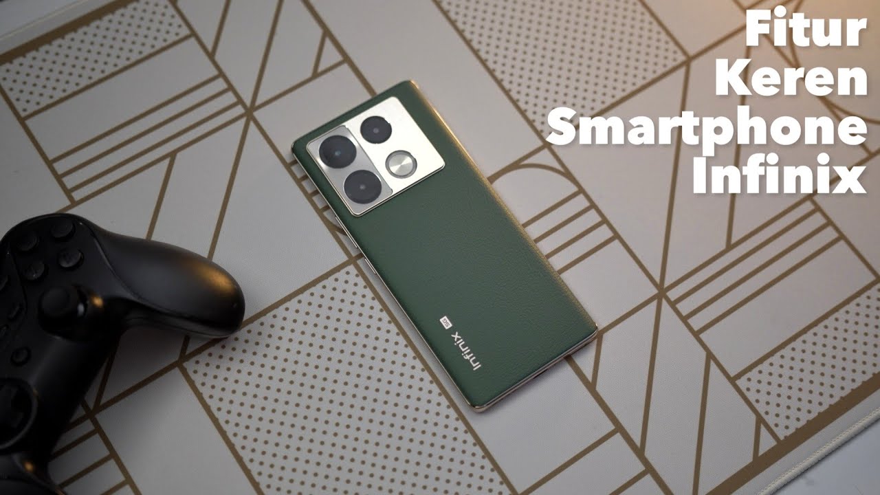Fitur Keren Di Samartphone Infinix yang Wajib Kalian Tau! Ft Infiinix Note 40 Pro 5G