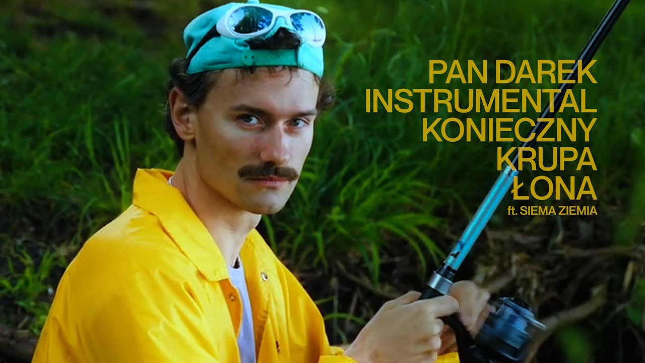 Łona x Konieczny x Krupa – PAN DAREK INSTRUMENTAL ft. Siema Ziemia