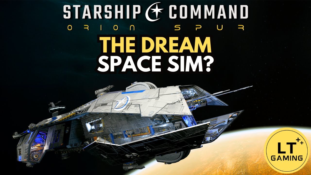 Starship Command: Orion Spur - The SPACE SIM We’ve Been Waiting For!
