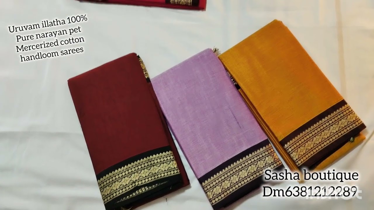 🎉Uruvam illatha 100% pure narayan pet mercerized cotton handloom sarees🎉@Sashaboutique2024 