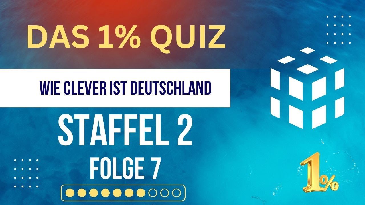 Das 1% Quiz - Wie clever ist Deutschland Folge 7 / Staffel 2