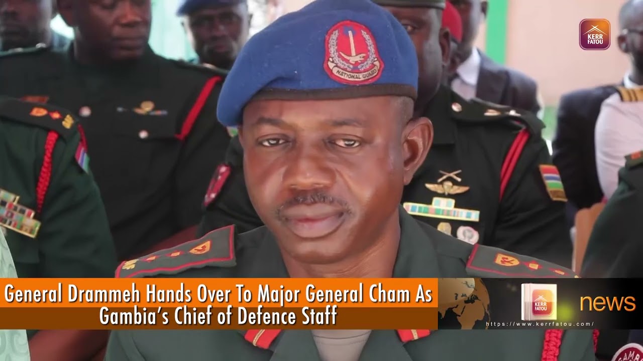General Drammeh Hands Over To Major General Cham As Gambia’s Chief of Defence Staff