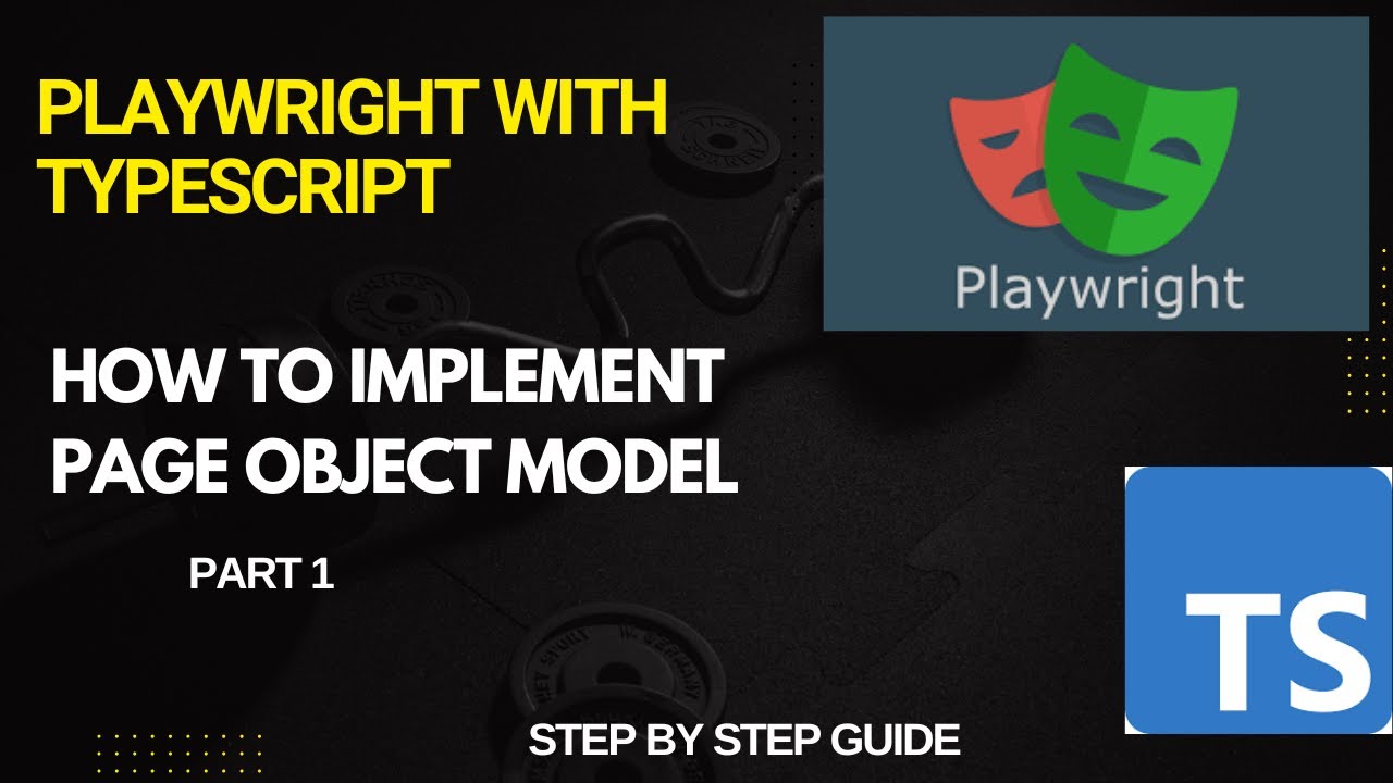How To Implement Page Object Model in Playwright | Easy Explanation for Beginners | Part 1