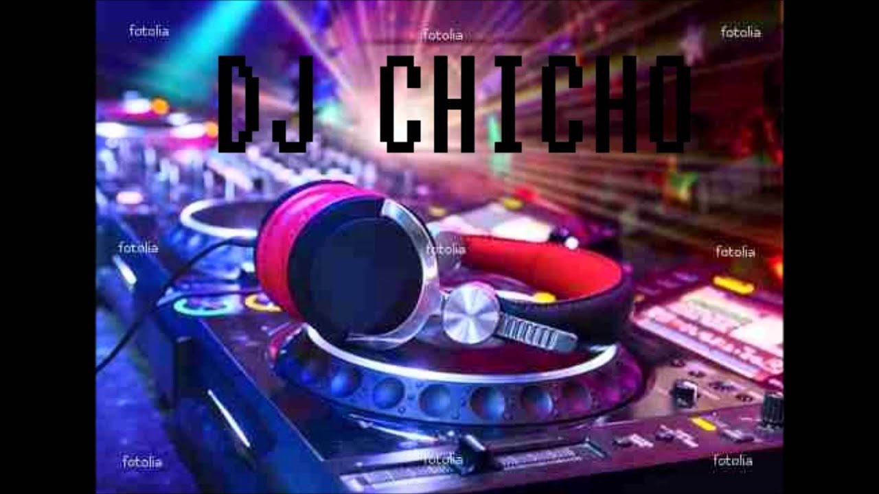nacional mix chicho dj