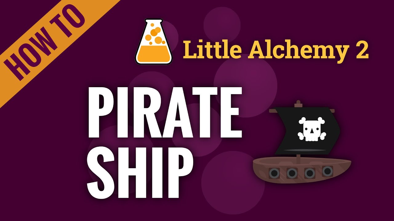 How to make a PIRATE SHIP in Little Alchemy 2