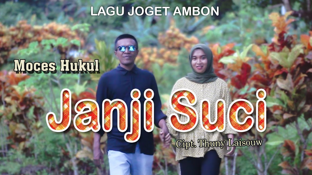 Janji Suci - Moces Hukul || Lagu Joget Ambon Terbaru (Official Music Video)