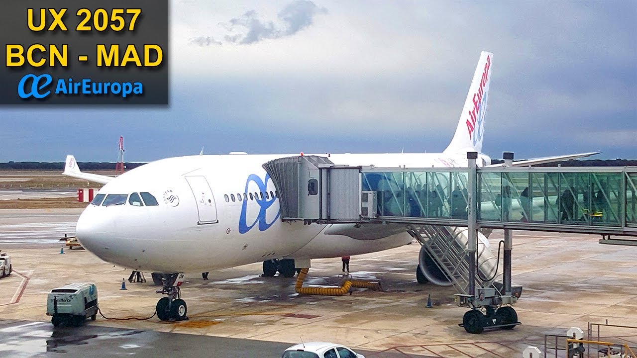 FLIGHT EXPERIENCE | Barcelona - Madrid | AIR EUROPA A330