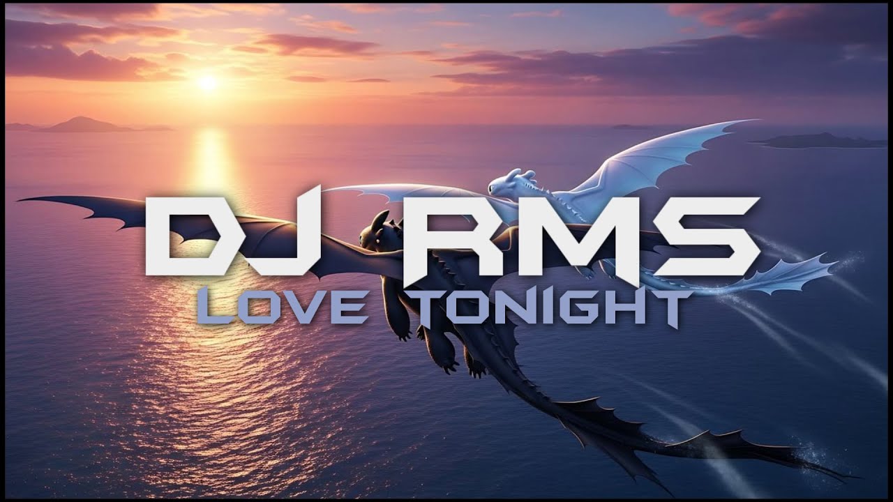 Love Tonight (DJ RMS) 2026 Remix